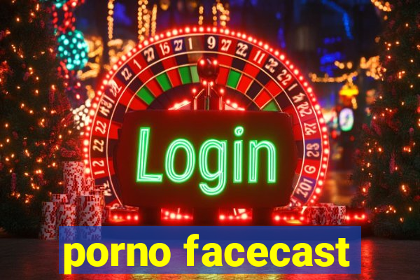 porno facecast